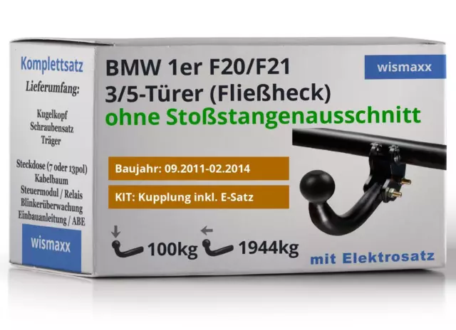 ANHÄNGERKUPPLUNG starr passt für BMW 1er F20 F21 11-14 +13pol E-Satz ECS