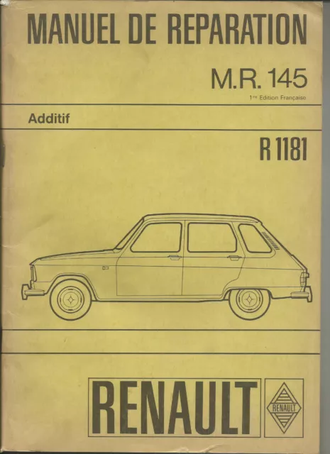 Renault - Mr 145 - Additif - R 6 R 1181 - 1970 / Manuel Reparation Atelier