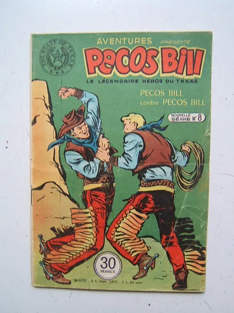 Edition  Sage / Pecos Bill / Nouvelle Serie  / Numeros 8