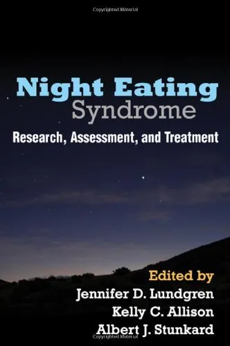 Night Eating Syndrome: Research, Assessment, an, Lundgren, Allison, J...