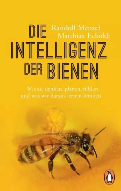 Die Intelligenz der Bienen - Randolf Menzel / Matthias Eckoldt - 9783328104360
