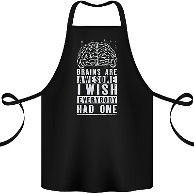 Brains Are Awesome Funny Sarcastic Slogan Cotton Apron 100% Organic