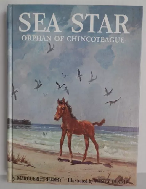 Sea Star Orphan of Chincoteague Marguerite Henry Pony Book Wesley Dennis HC