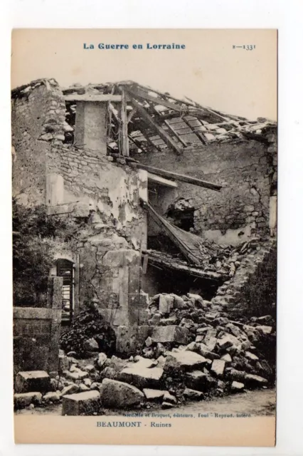BEAUMONT Meurthe et moselle CPA 54 la guerre en lorraine ruines