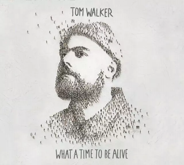 Tom Walker - What A Time To Be Alive (CD Album) - NEW & SEALED