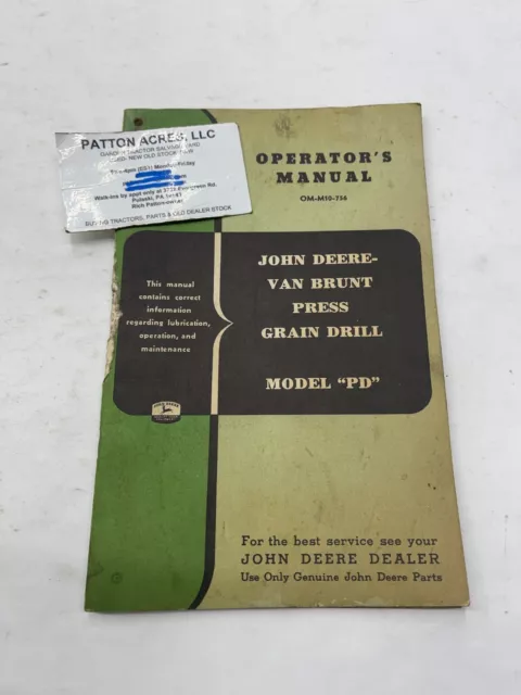 Operators Manual for John Deere Van Brunt Press Grain Drill Model "PD"