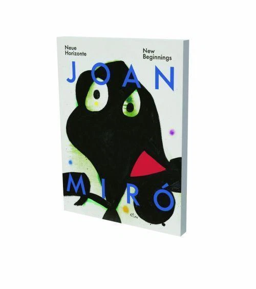 Joan Miró: Neue Horizonte - 9783864424076 PORTOFREI