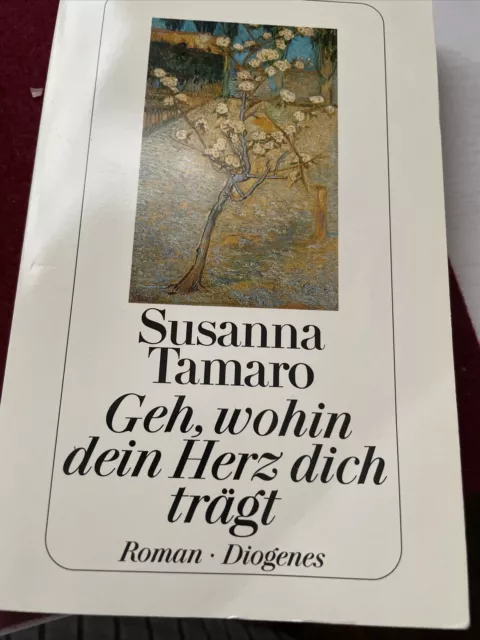 GEH, WOHIN DEIN Herz dich trägt von Susanna Tamaro (2000, Taschenbuch