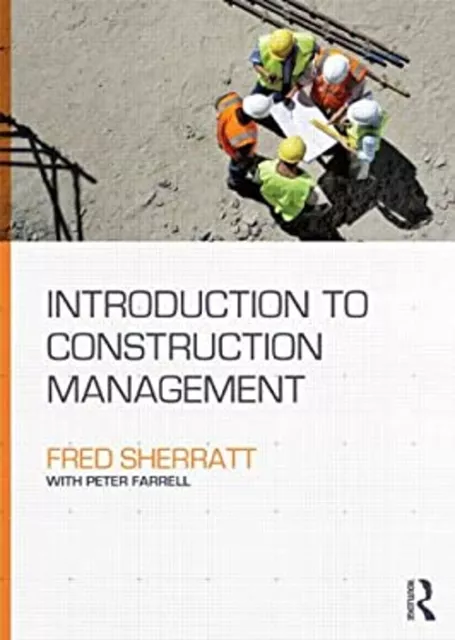 Introduction to Construction Management Paperback Fred, Farrell,