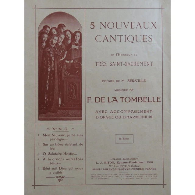 DE LA TOMBELLE F. Cinq Nouveaux Cantiques Chant Orgue ca1920