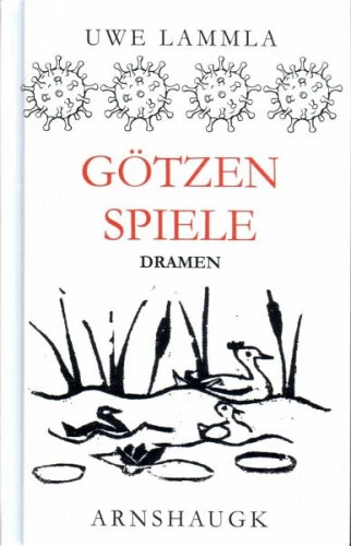 Götzenspiele|Uwe Lammla|Gebundenes Buch|Deutsch