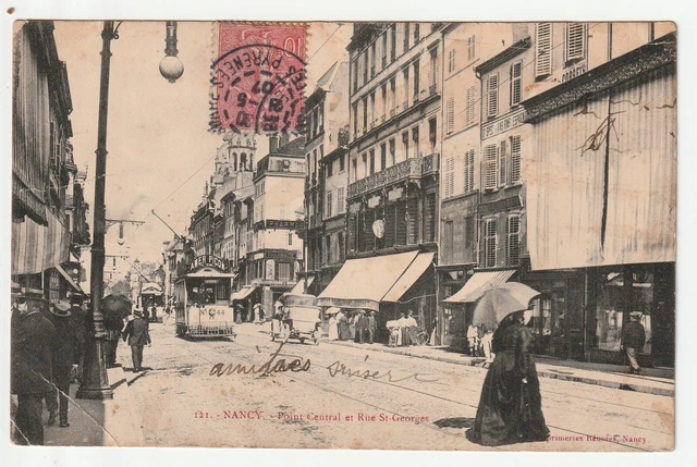 NANCY - Meurthe & Moselle - CPA 54 - le Point central - Rue St Georges - tramway