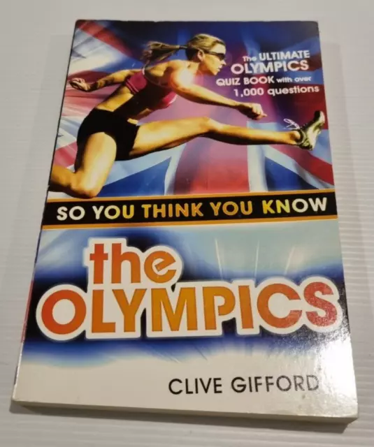 The Olympics by Clive Gifford So You Think You Know Paperback Book