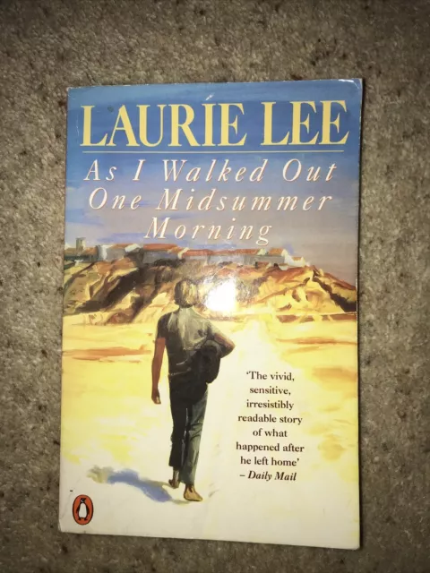 As I Walked Out One Midsummer Morning by Laurie Lee (Paperback, 1973)