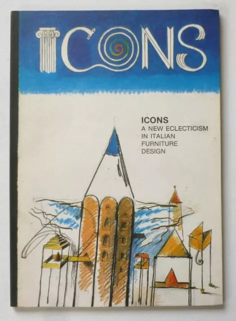 Icone Italiano Mobili Design 1987 Liberty Art Exhibition Catalogo