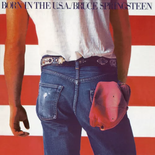 Born in the U.S.A. by Bruce Springsteen