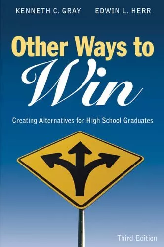 Other Ways to Win: Creating Alternatives for Hi. Gray, Herr, L.<|