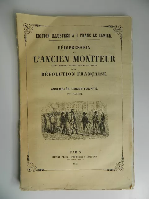 Plon Henri Reimpression de L'Ancien Moniteur 27e cahier Révolution Juillet 1790