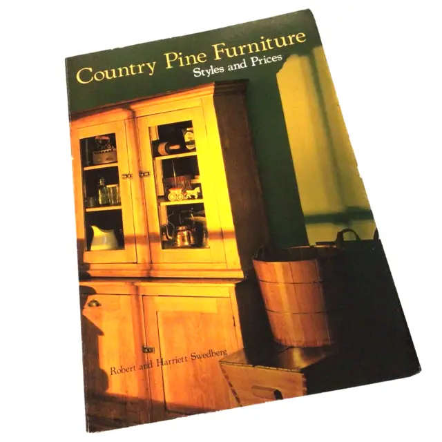 Country Pine Furniture Styles and Prices Book Furniture reference Vintage