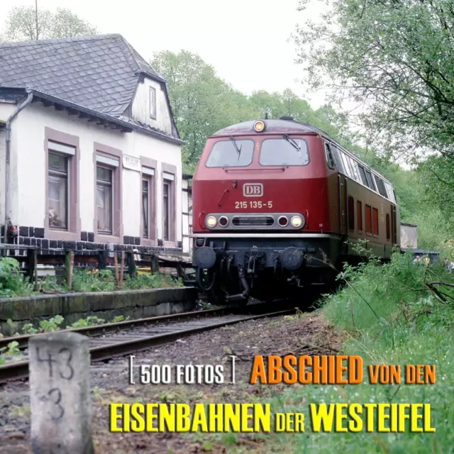 (rwwes) CD-ROM Abschied von den Eisenbahnen der Westeifel, 500 Fotos 1972-2001