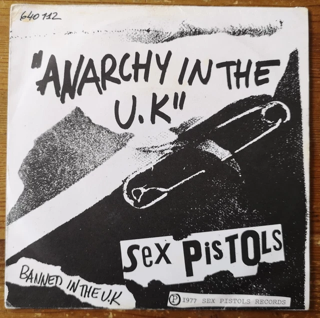 SEX PISTOLS 'Anarchy In The UK' 7" 1977 French 1st Pressing 640 112 EX/VG SEX PISTOLS 'Anarchy In The UK' 7" 1977 French 1st Pressing 640 112 EX/VG