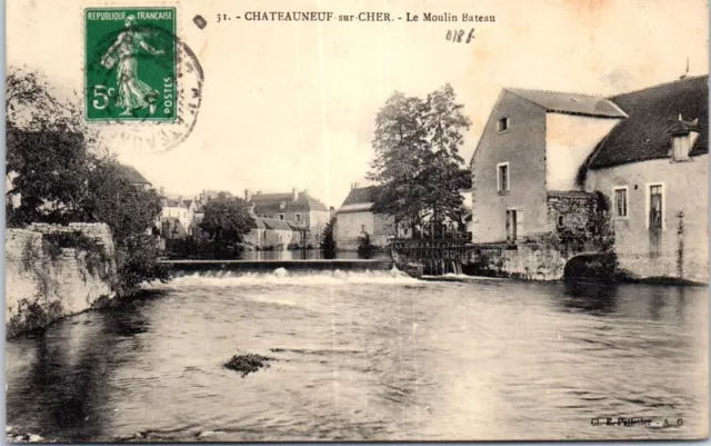 18 CHATEAUNEUF SUR CHER - le moulin bateau