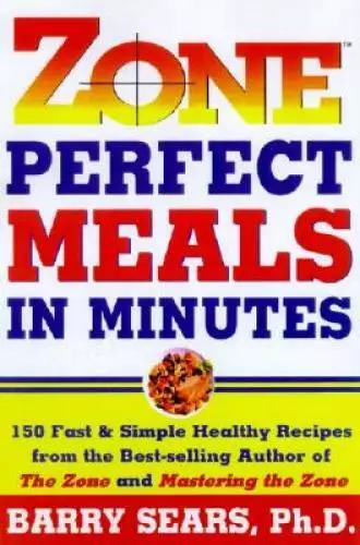 Zone-Perfect Meals in Minutes (The Zone) - Hardcover - ACCEPTABLE
