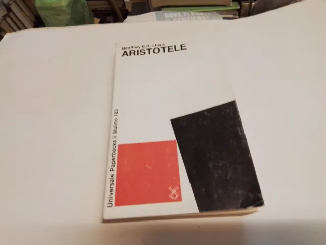 Aristotele, Geoffrey E. R. Lloyd, 1985, Il Mulino, 9s23