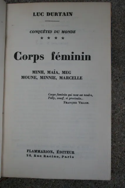 CORPS FEMININ  LUC DURTAIN éd. FLAMMARION 1941 SUR VELIN DES VOSGES EXPL. N°23