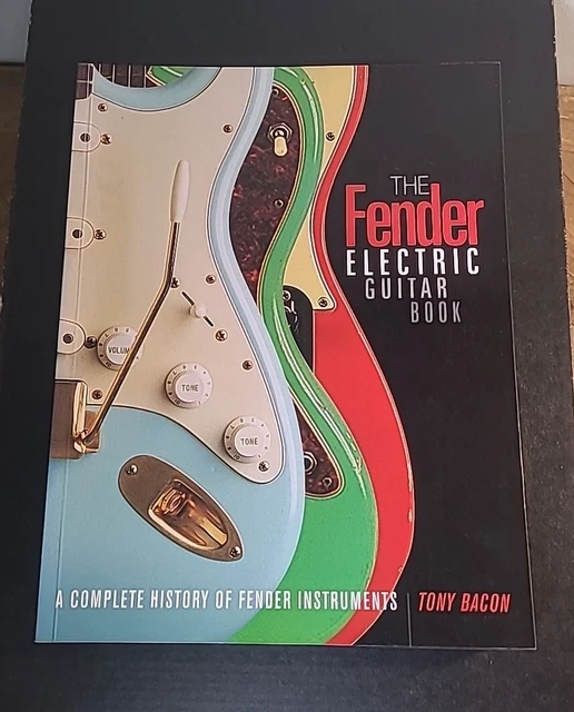 THE FENDER ELECTRIC GUITAR BOOK. TONY BACON 3rd EDITION. £17.50 PicClick UK
