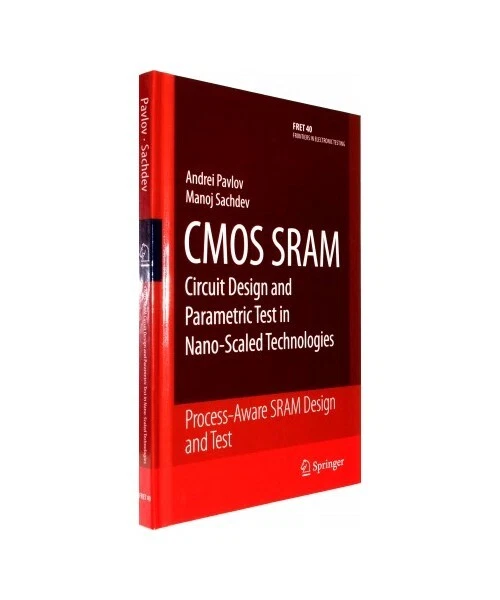 CMOS SRAM CIRCUIT Design and Parametric Test in Nano-Scaled ...
