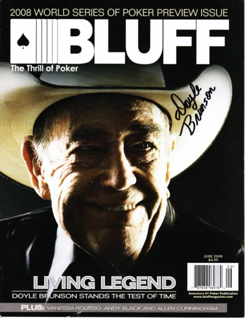 Dolye Brunson Signed June 2008 Bluff Magazine, During The 2008 Wsop