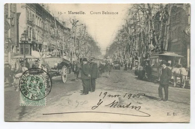 Marseille - Cours Belsunce. 1906