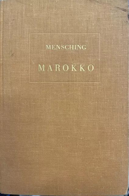 Dr. Horst Mensching Marokko, Marokko, Reise, Geschichte Marokko,