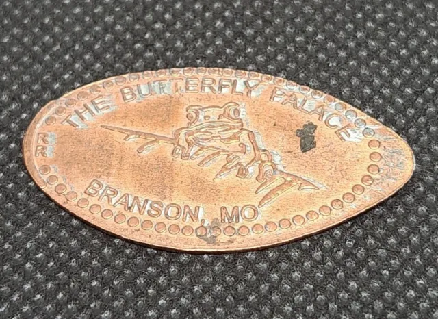 The Butterfly Palace Branson MO Elongated Penny Pressed Coin Souvenir #0478