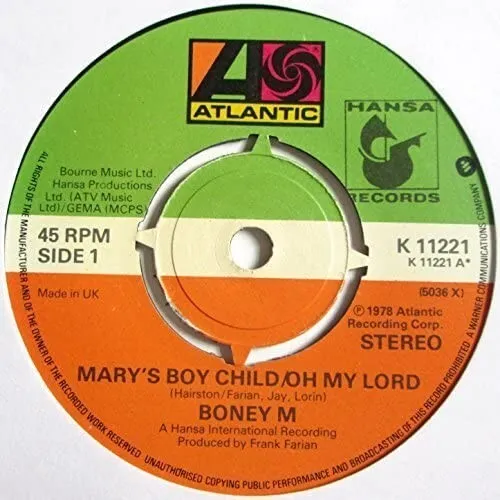 BONEY M - 7" UK 45 - Mary's Boy Child/Oh My Lord - 1978 - K 11221 - NWS - EX