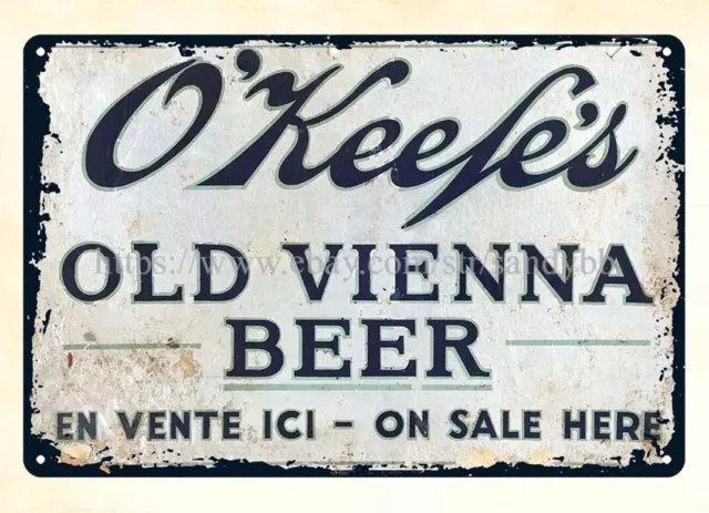 O'Keefes Old Vienna beer metal tin sign outdoor artwork living room