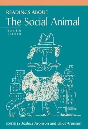 Readings About The Social Animal by Joshua Aronson 9781464178726 | Brand New