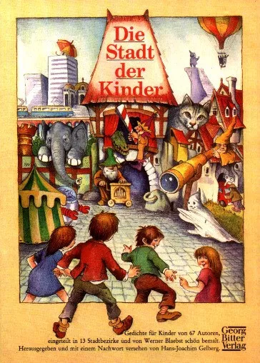 Die Stadt der Kinder - Gedichte Kindergedichte von 67 Autoren, Gelberg NEUWERTIG