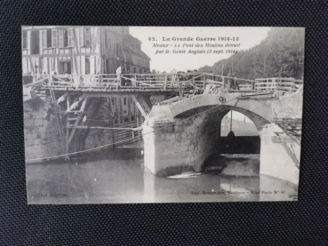 CPA 77 La Grande Guerre 1914-15 - MEAUX - Le Pont des Moulins
