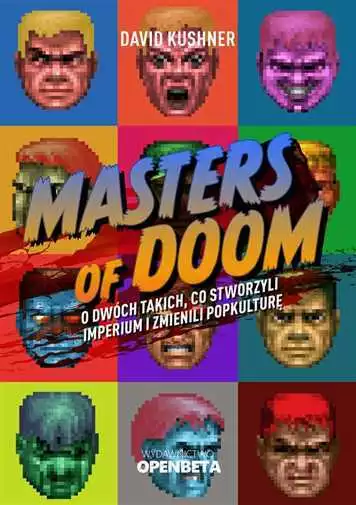 Masters of Doom & DAVID KUSHNER