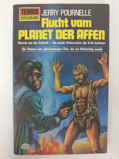 Jerry Pournelle - Flucht vom Planet der Affen - TERRA SF - Pabel 1976 | K228-32