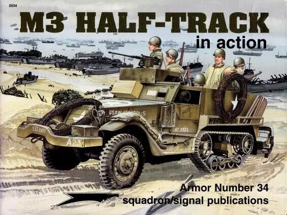 Squadron Signal Armor M3 Half-Track in action ( 2. Weltkrieg Wehrmacht Panzer )