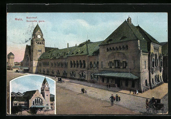 CPA Metz, La Gare von zwei Seiten gesehen 1909