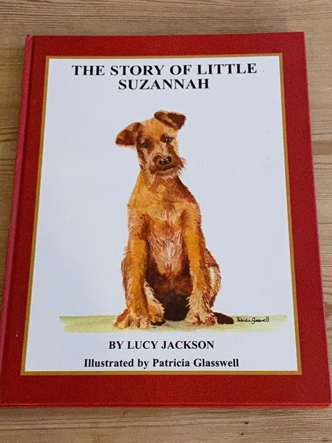 Irish Terrier Dog Story Book 1St 2002 The Story Of Little Suzannah Lucy Jackson