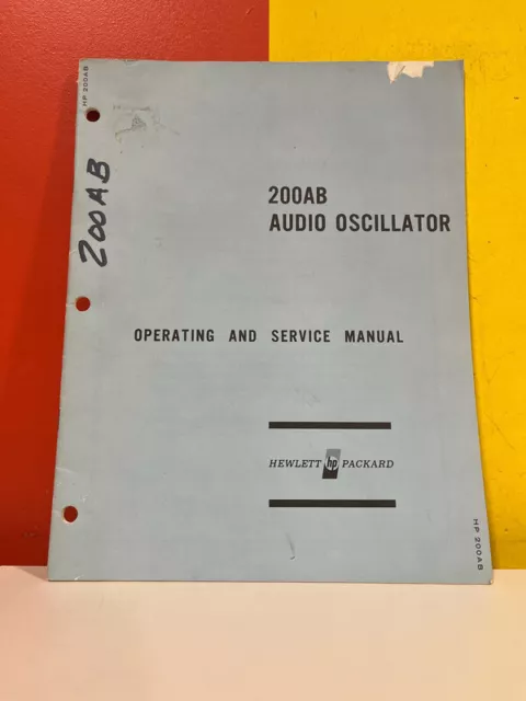 HP 200AB-901 Models 200A/ABR Audio Oscillators Operating & Service Manual