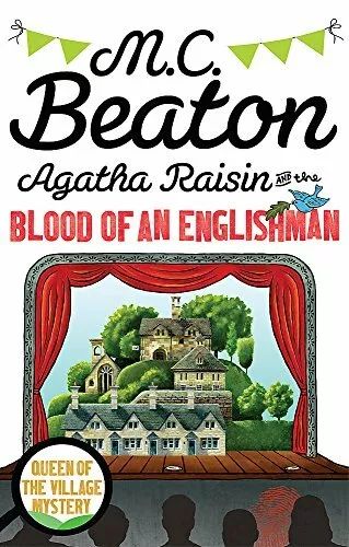 Agatha Raisin and the Blood of an Englishman By M.C. Beaton. 9781849019774