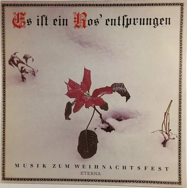 LP Es Ist Ein Ros Entsprungen (Musik Zum Weihnachtsfest) Various NEAR MINT
