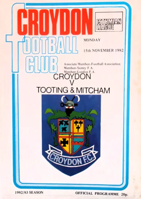 Croydon V Tooting & Mitcham United 15/11/1982 Isthmian League - Premier Div Mint