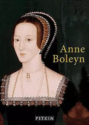 Anne Boleyn - 9781841658391
